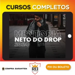 Mentoria Neto do Drop - Neto do Drop