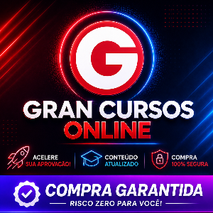TJDFT - Tribunal de Justiça do Distrito Federal e Territórios - Técnico Judiciário - Área Administrativa - (Curso Completo + Rota Intensiva) - Gran Cursos Online