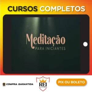 Meditação Para Iniciantes - Evelyn Penna