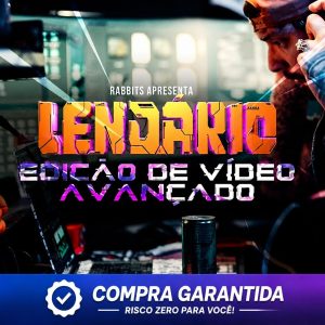 Lendário - Edição De Vídeo Avançada - Rabbits