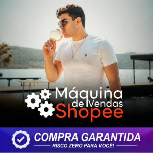 (Mvs) Máquina De Vendas Na Shopee - Guilherme Cirilo