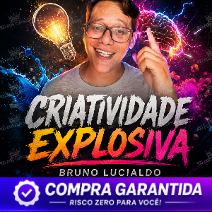 Criatividade Explosiva - Bruno Lucialdo