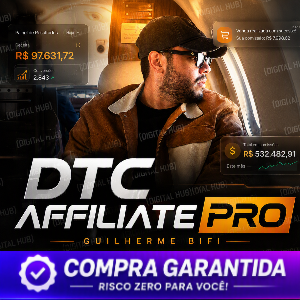 DTC AFFILIATE PRO - Guilherme Bifi