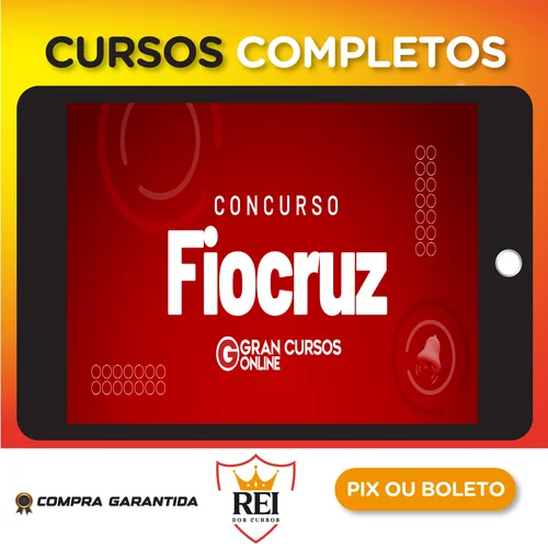 FIOCRUZ - Analista em Saúde Pública - Gestão de Produtos e Mercados (Pós-Edital) - Gran Cursos Online