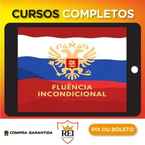 Curso de Russo Fluência Incondicional - Thiago Melo