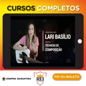 Masterclass Técnicas de Composição (Guitarra) - Lari Basílio