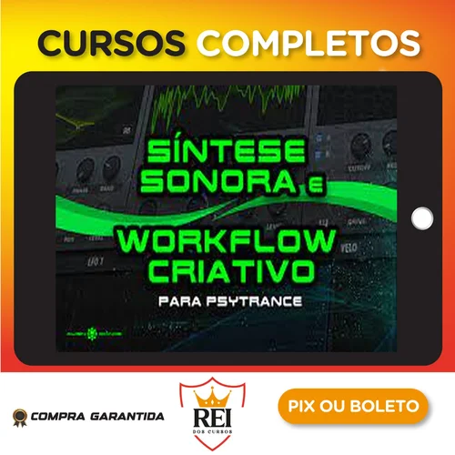Síntese Sonora e Workflow Criativo para Psytrance - Alien Chaos
