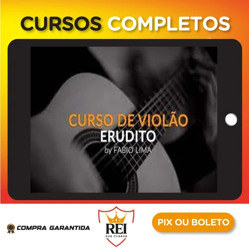 Curso de Violão Erudito 1º Ano - Fabio Lima