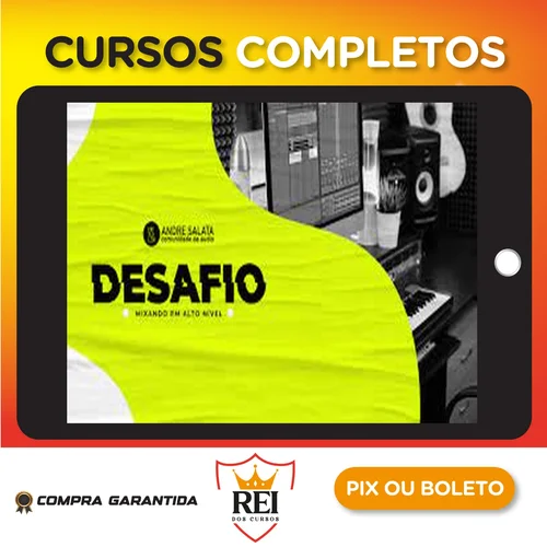 Desafio Mixando em Alto Nível - André Salata