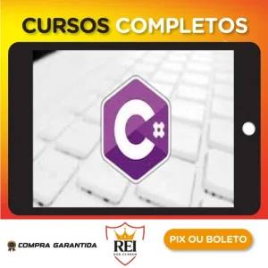 C# Completo Programação Orientada a Objetos + Projetos - Nelio Alves